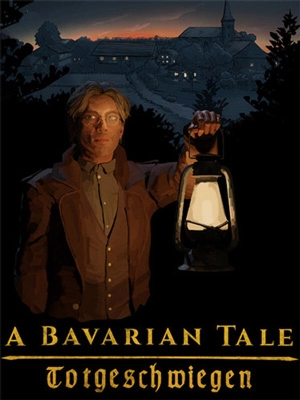 A Bavarian Tale Totgeschwiegen