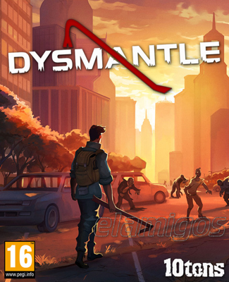 Dysmantle