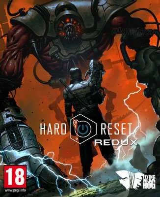 Hard Reset Redux