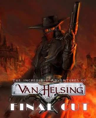 The Incredible Adventures of Van Helsing Final Cut